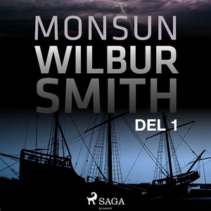 Monsun del 1 (ljudbok) av Wilbur Smith