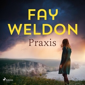 Praxis (ljudbok) av Fay Weldon