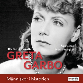 Greta Garbo (ljudbok) av Ulla Britta Ramklint