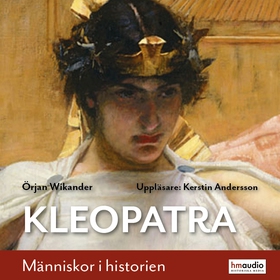 Kleopatra (ljudbok) av Örjan Wikander