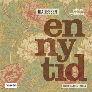 En ny tid (ljudbok) av Ida Jessen