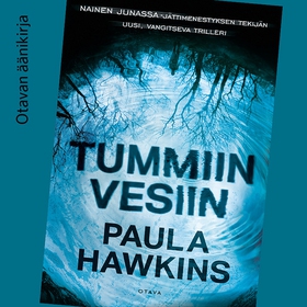 Tummiin vesiin (ljudbok) av Paula Hawkins