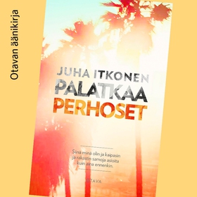 Palatkaa perhoset (ljudbok) av Juha Itkonen