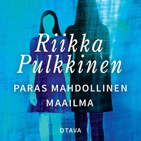 Paras mahdollinen maailma (ljudbok) av Riikka P