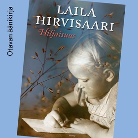 Hiljaisuus (ljudbok) av Laila Hirvisaari