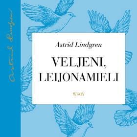 Veljeni, Leijonamieli (ljudbok) av Astrid Lindg