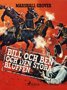 Bill och Ben och den stora bluffen (e-bok) av M