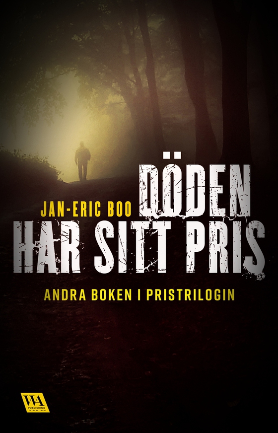 Döden har sitt pris (e-bok) av Jan-Eric Boo
