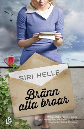 Bränn alla broar (e-bok) av Siri Helle