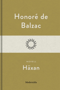 Häxan (e-bok) av Honoré De Balzac