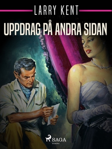 Uppdrag på andra sidan (e-bok) av Larry Kent