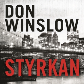 Styrkan (ljudbok) av Don Winslow