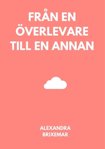 Från en överlevare till en annan (e-bok) av Ale
