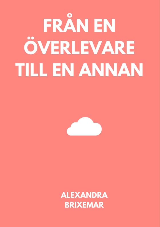 Från en överlevare till en annan