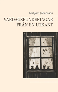 Vardagsfunderingar från en utkant (e-bok) av To