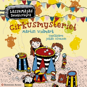 Cirkusmysteriet (ljudbok) av Martin Widmark