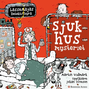Sjukhusmysteriet (ljudbok) av Martin Widmark