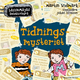 Tidningsmysteriet (ljudbok) av Martin Widmark