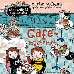 Cafémysteriet (ljudbok) av Martin Widmark