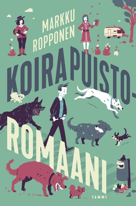 Koirapuistoromaani (e-bok) av Markku Ropponen