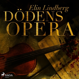 Dödens opera (ljudbok) av Elin Lindberg