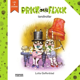 Prick och Fläck tandtrollar (e-bok) av Lotta Ge