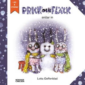 Prick och Fläck snöar in (e-bok) av Lotta Geffe