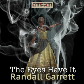 The Eyes Have It (ljudbok) av Randall Garrett
