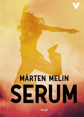 Serum (ljudbok) av Mårten Melin