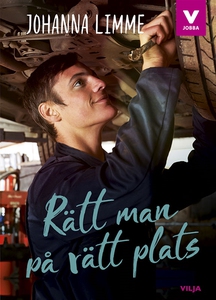 Rätt man på rätt plats (ljudbok) av Johanna Lim