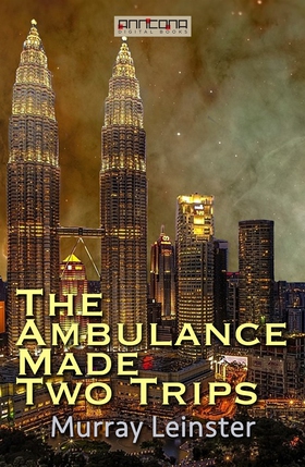 The Ambulance Made Two Trips (e-bok) av Murray 