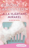 Alla hjärtans mirakel