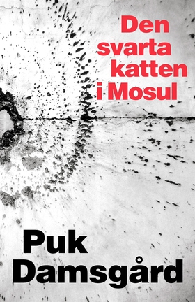 Den svarta katten i Mosul (e-bok) av Puk Damsgå