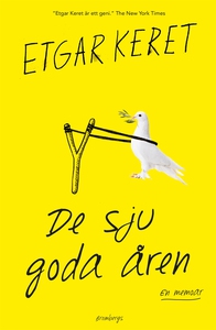 De sju goda åren (e-bok) av Etgar Keret