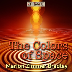 The Colors of Space (ljudbok) av Marion Zimmer 