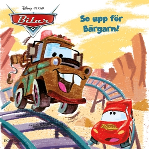 Bilar - Se upp för bärgarn (e-bok) av Disney