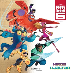 Big Hero 6 - Hiros hjältar (e-bok) av Disney