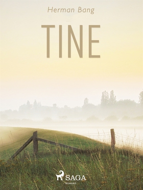 Tine (e-bok) av Herman Bang