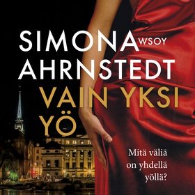 Vain yksi yö (ljudbok) av Simona Ahrnstedt