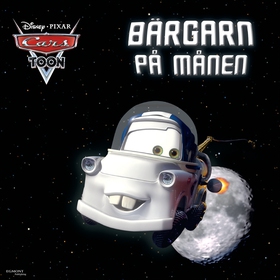 Bilar - Bärgarn på månen (e-bok) av Disney