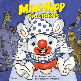 Mini-Hopp på cirkus (ljudbok) av Rune Andréasso