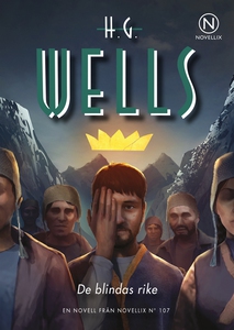 De blindas rike (e-bok) av H.G. Wells