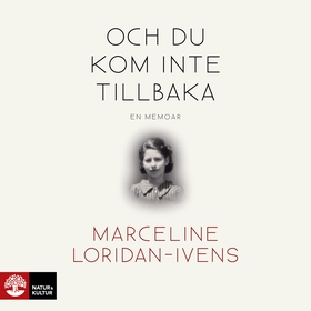 Och du kom inte tillbaka (ljudbok) av Marceline