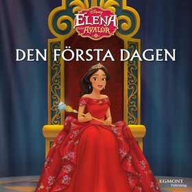 Elena - first day of rule (e-bok) av Disney