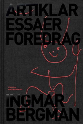 Artiklar, essäer, föredrag (e-bok) av Ingmar Be
