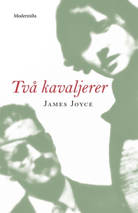 Två kavaljerer (e-bok) av James Joyce