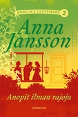 Anopit ilman rajoja
