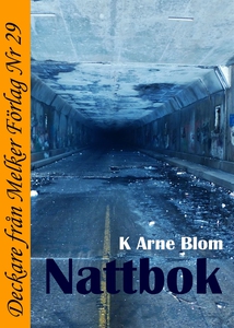 Nattbok (e-bok) av K Arne Blom