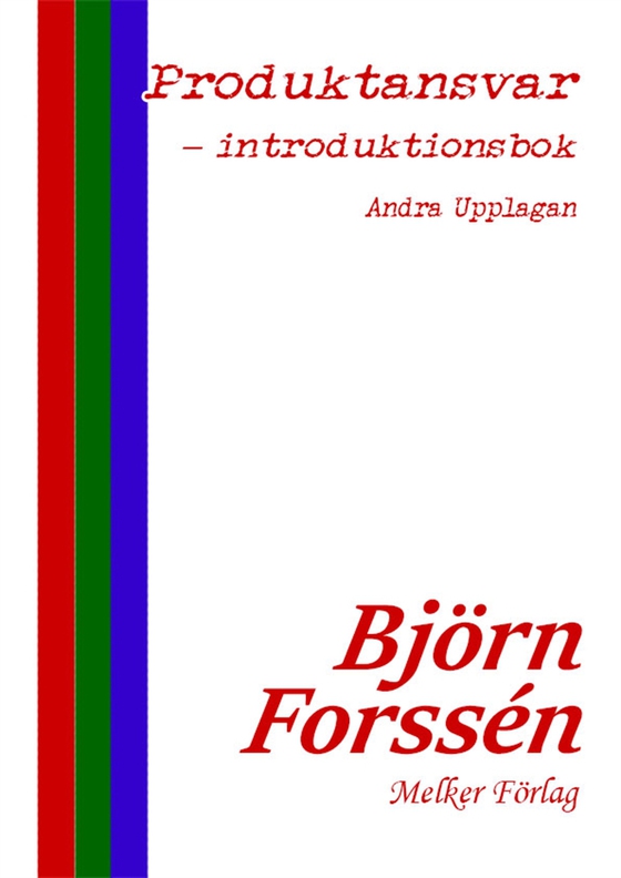 Produktansvar  -  introduktionsbok - Andra upplagan