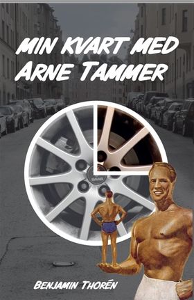Min kvart med Arne Tammer (e-bok) av Benjamin T